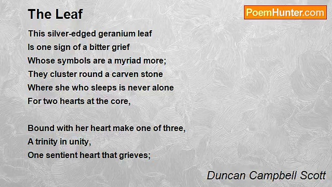 Duncan Campbell Scott - The Leaf