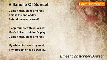 Ernest Christopher Dowson - Villanelle Of Sunset