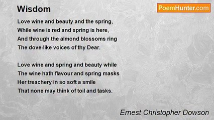Ernest Christopher Dowson - Wisdom