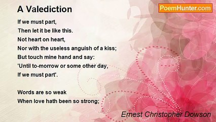 Ernest Christopher Dowson - A Valediction