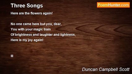 Duncan Campbell Scott - Three Songs