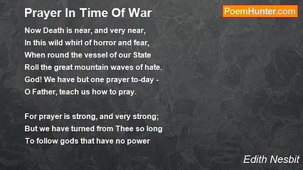 Edith Nesbit - Prayer In Time Of War
