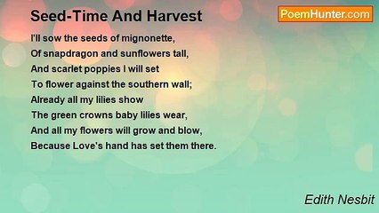Edith Nesbit - Seed-Time And Harvest