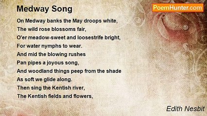Edith Nesbit - Medway Song