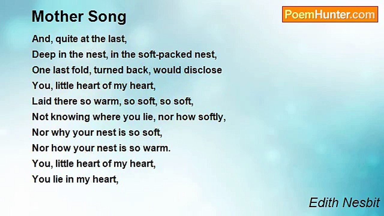 Edith Nesbit - Mother Song