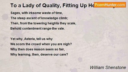 William Shenstone - To a Lady of Quality, Fitting Up Her Library