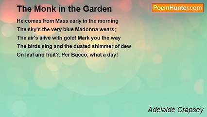 Adelaide Crapsey - The Monk in the Garden