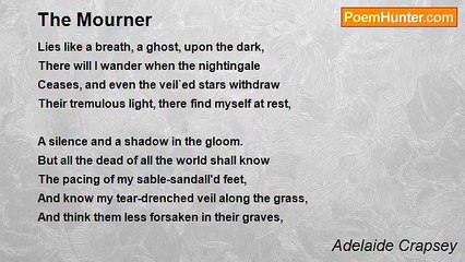 Adelaide Crapsey - The Mourner