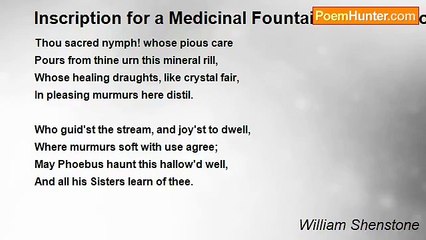 William Shenstone - Inscription for a Medicinal Fountain at the Leasowes