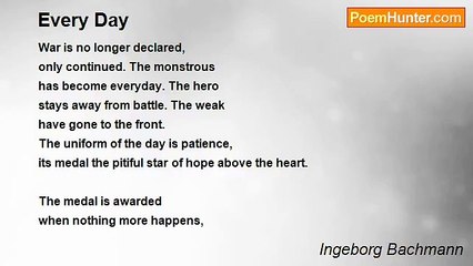 Ingeborg Bachmann - Every Day