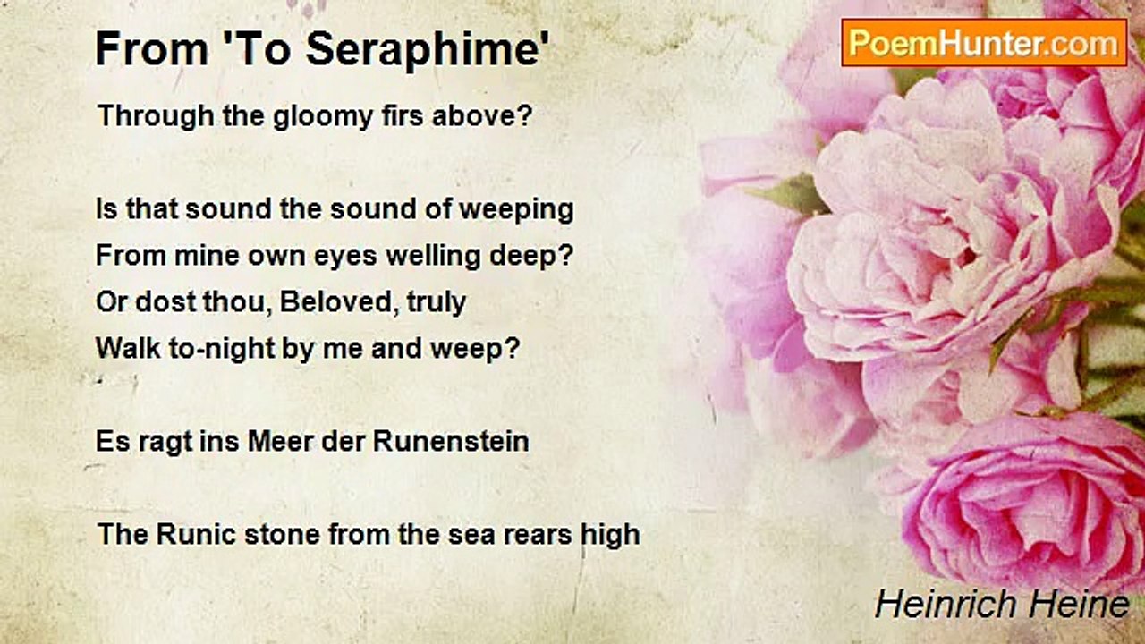 Heinrich Heine - From 'To Seraphime'