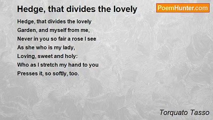 Torquato Tasso - Hedge, that divides the lovely