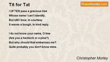 Christopher Morley - Tit for Tat