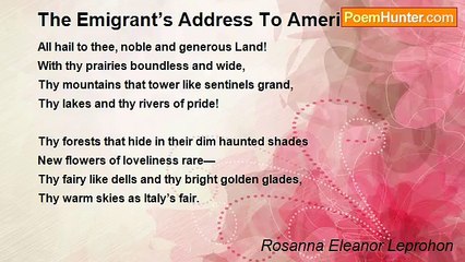 Rosanna Eleanor Leprohon - The Emigrant’s Address To America