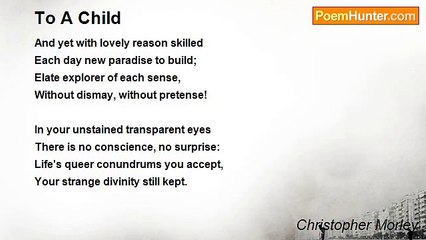 Christopher Morley - To A Child