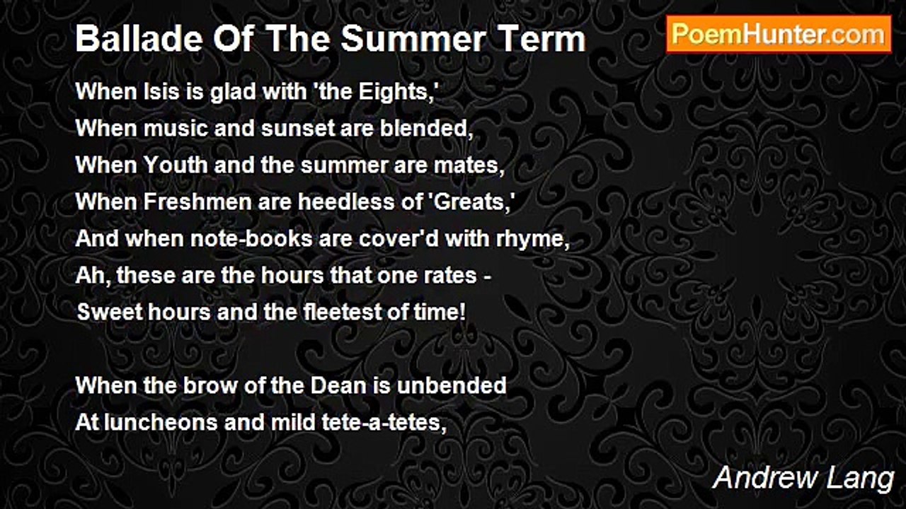 Andrew Lang - Ballade Of The Summer Term
