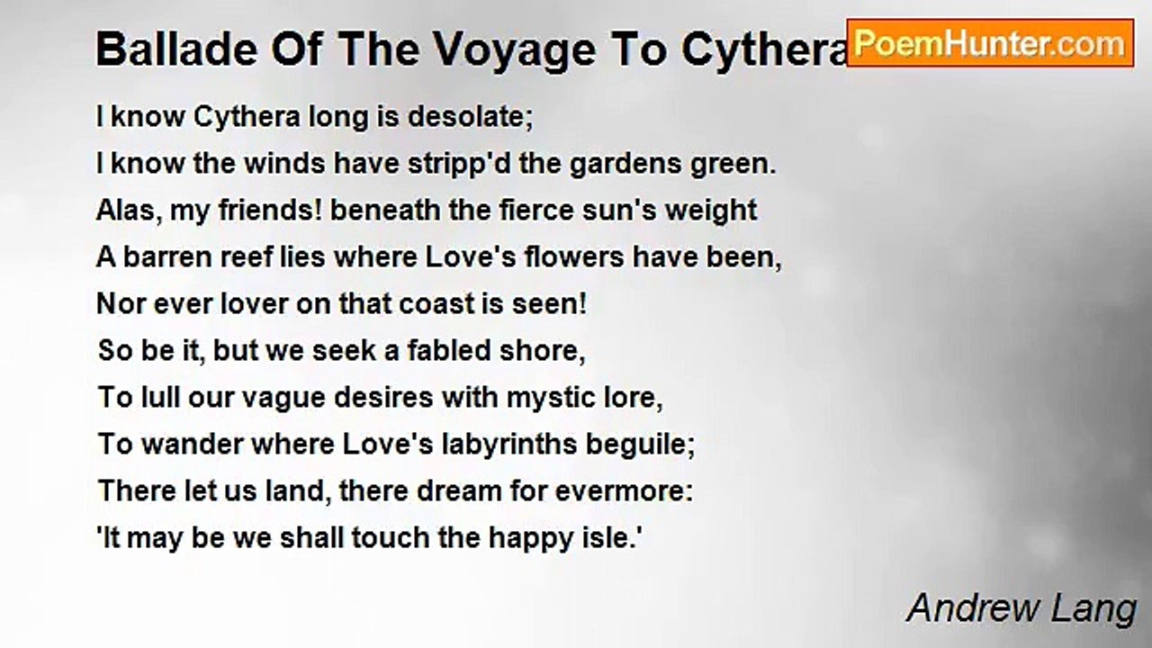 Andrew Lang - Ballade Of The Voyage To Cythera