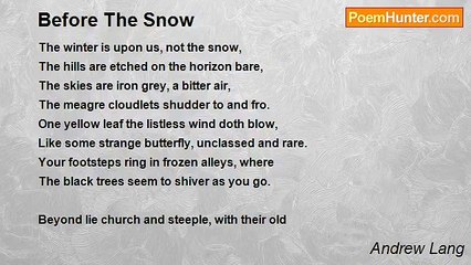 Andrew Lang - Before The Snow