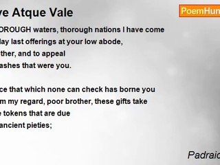 Padraic Colum - Ave Atque Vale