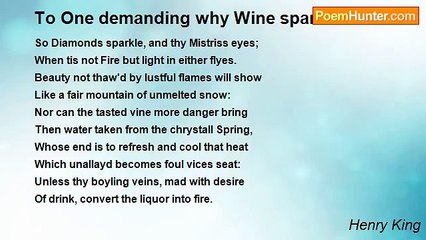 Henry King - To One demanding why Wine sparkles