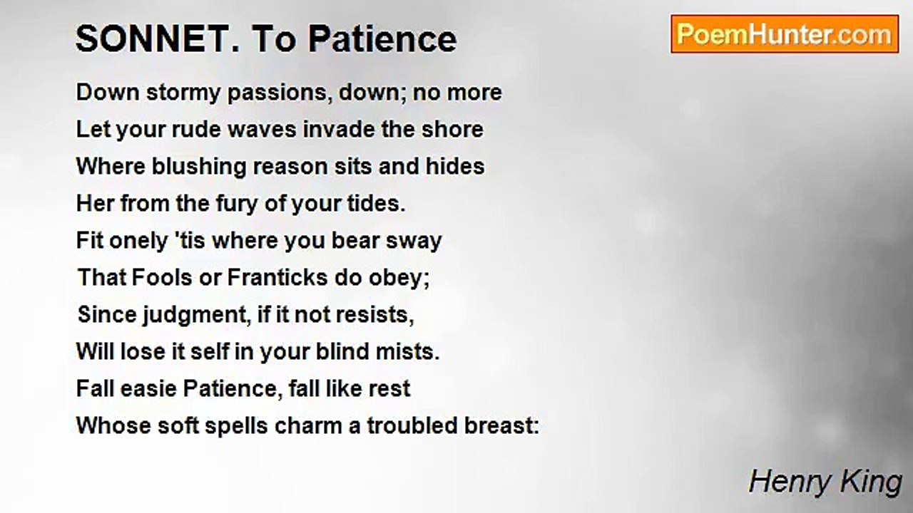 Henry King - SONNET. To Patience