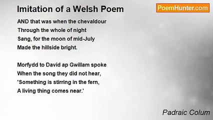 Padraic Colum - Imitation of a Welsh Poem