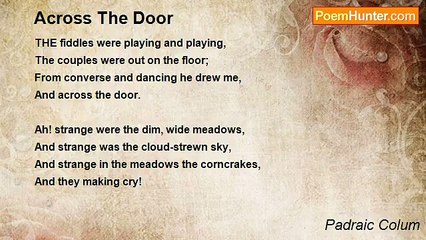 Padraic Colum - Across The Door