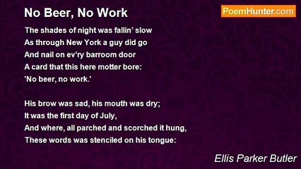 Ellis Parker Butler - No Beer, No Work