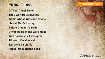 Joseph Furphy - Finis. Time.