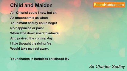 Sir Charles Sedley - Child and Maiden