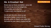 Robert Fuller Murray - On  A Crushed  Hat