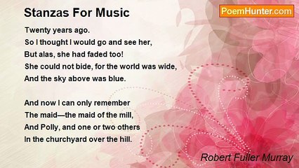 Robert Fuller Murray - Stanzas For Music