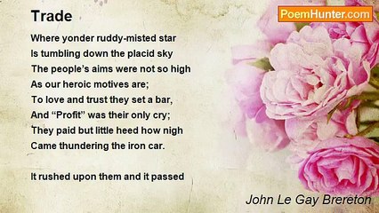 John Le Gay Brereton - Trade