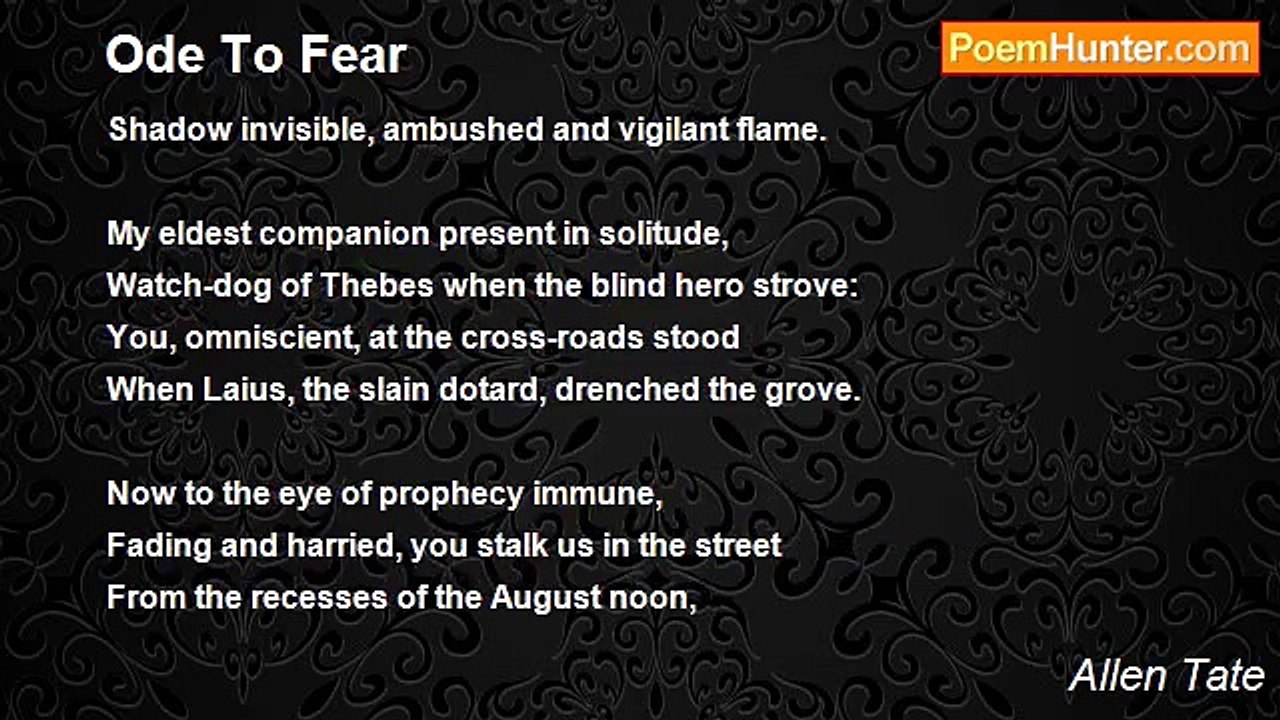 Allen Tate - Ode To Fear