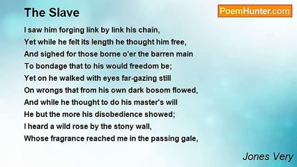 Jones Very - The Slave