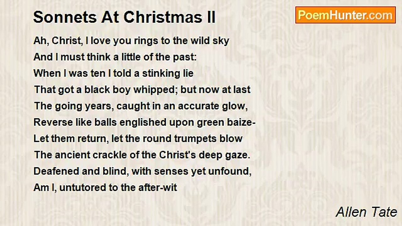 Allen Tate - Sonnets At Christmas II