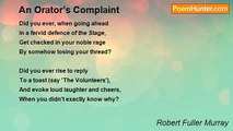 Robert Fuller Murray - An Orator’s Complaint