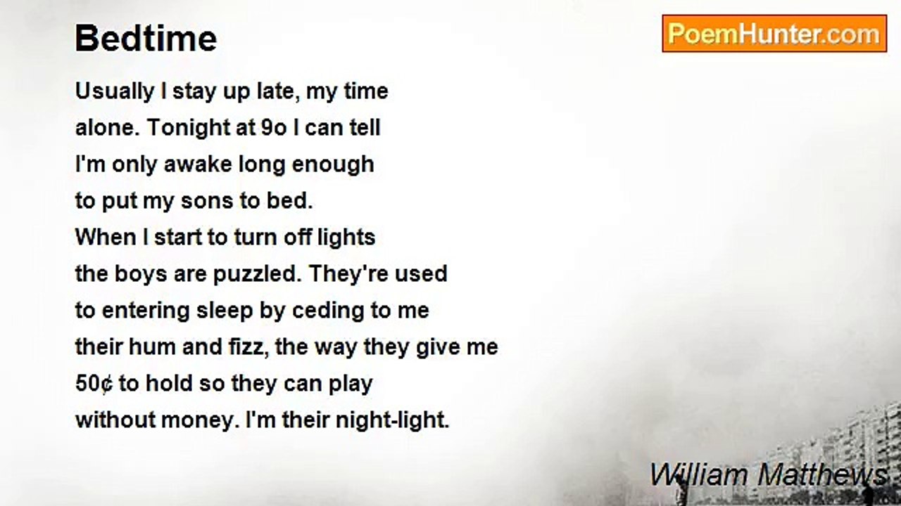 William Matthews - Bedtime