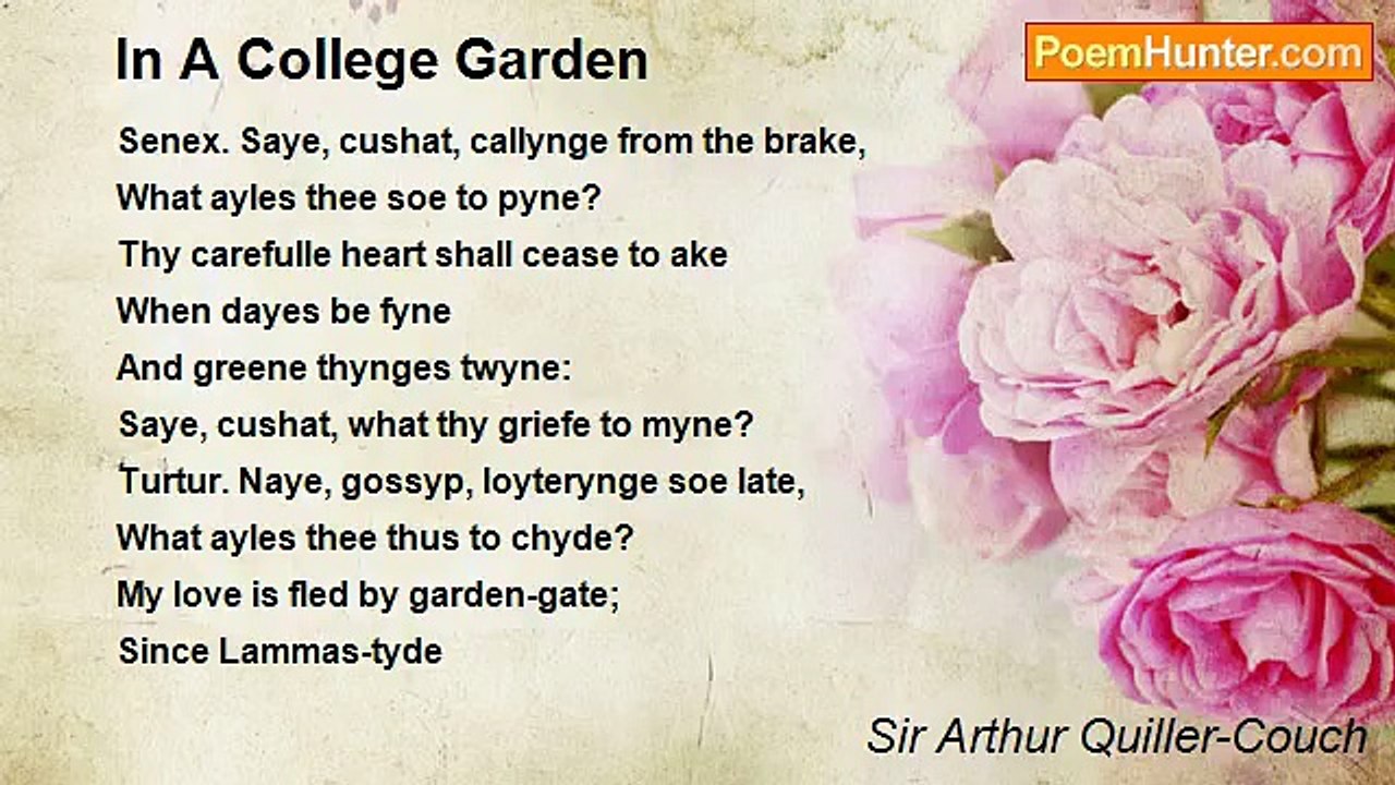 Sir Arthur Quiller-Couch - In A College Garden