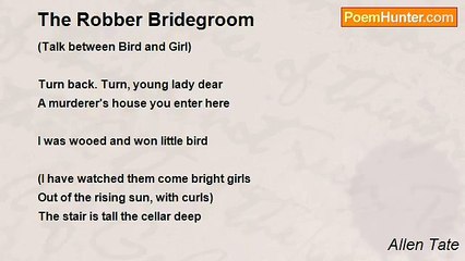 Allen Tate - The Robber Bridegroom