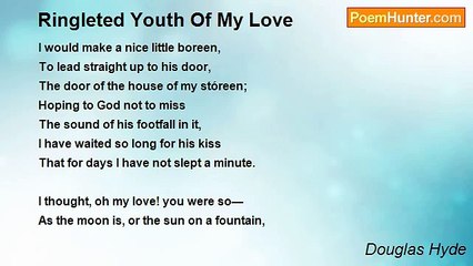 Douglas Hyde - Ringleted Youth Of My Love