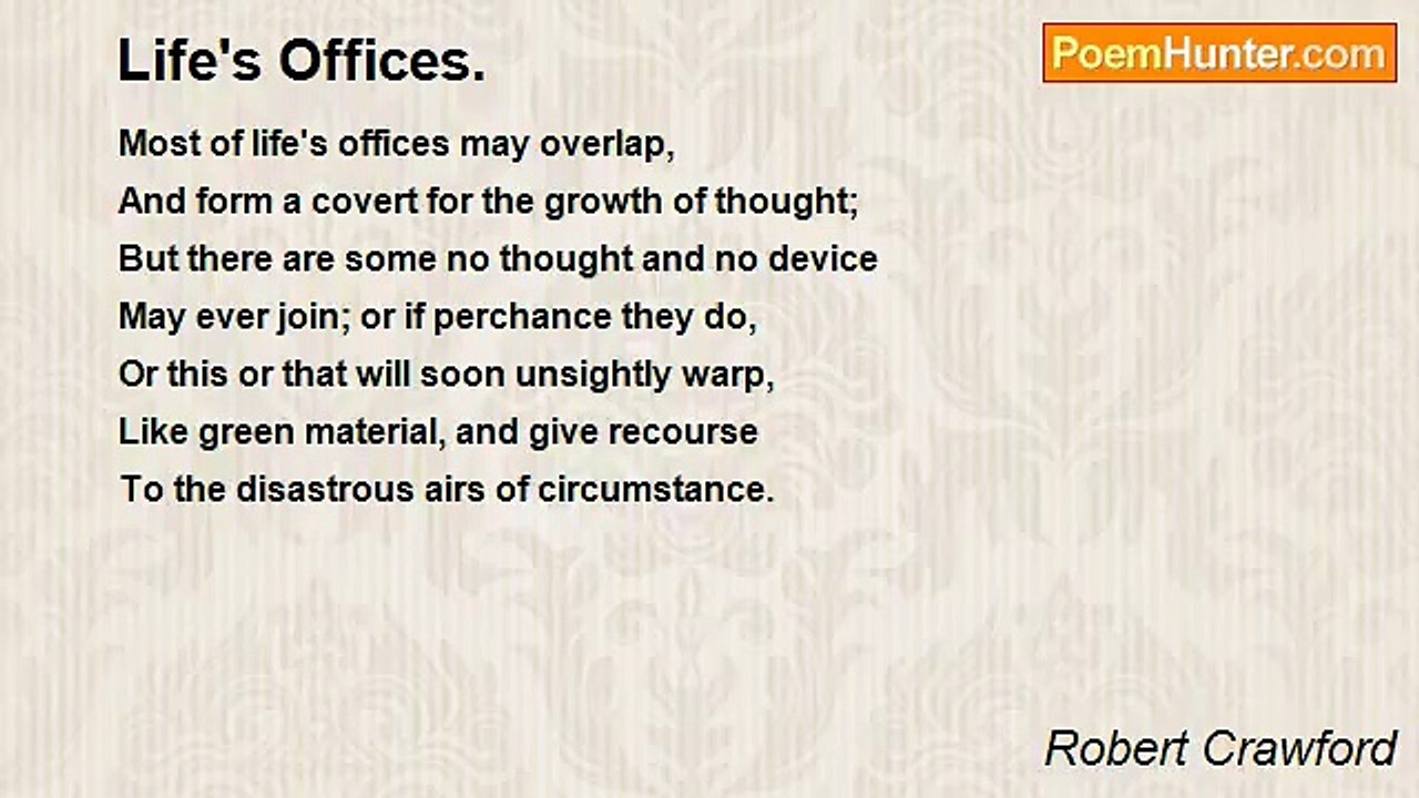 Robert Crawford - Life's Offices.