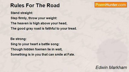 Edwin Markham - Rules For The Road