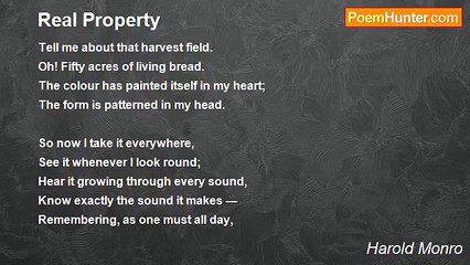 Harold Monro - Real Property
