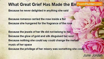 June Jordan - What Great Grief Has Made the Empress Mute
