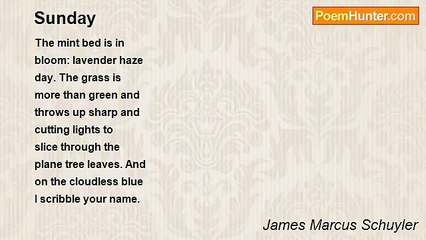 James Marcus Schuyler - Sunday