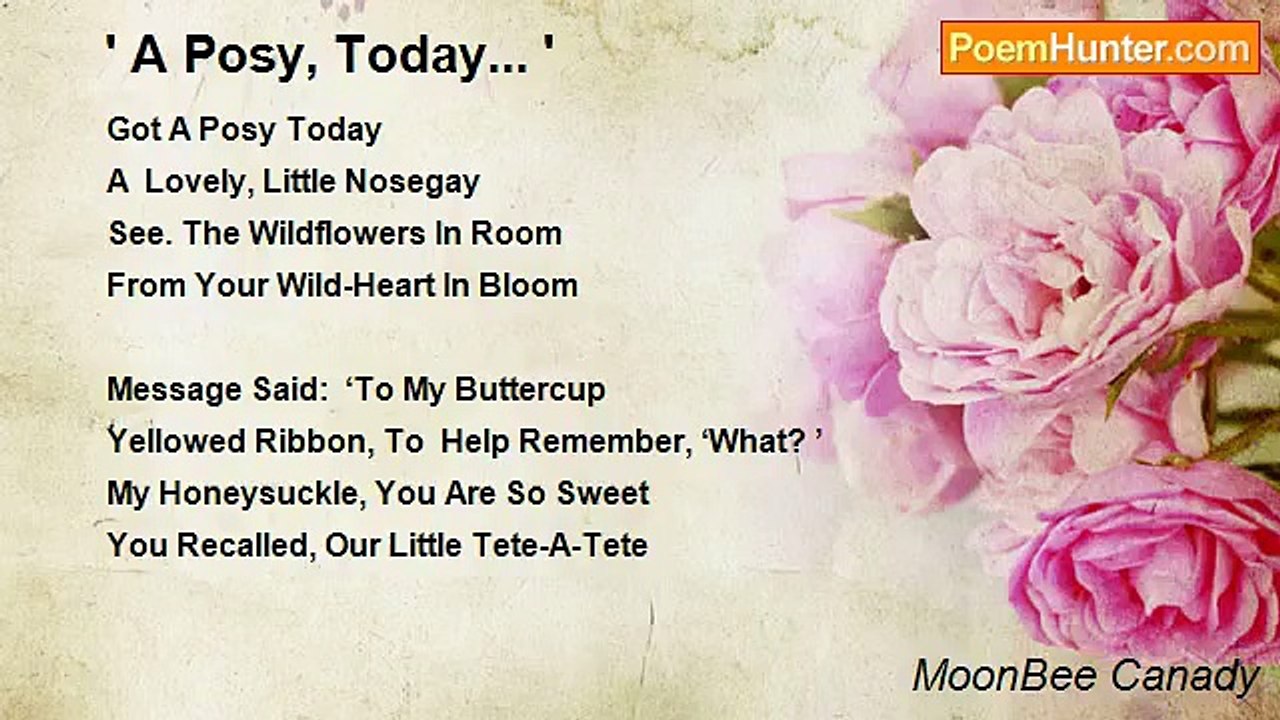 MoonBee Canady - ' A Posy, Today... '