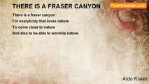 Aldo Kraas - THERE IS A FRASER CANYON