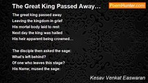 Kesav Venkat Easwaran - The Great King Passed Away…