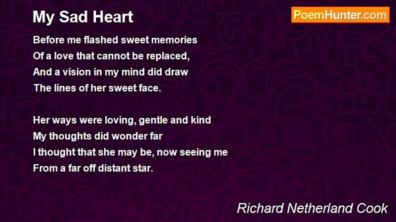 Richard Netherland Cook - My Sad Heart